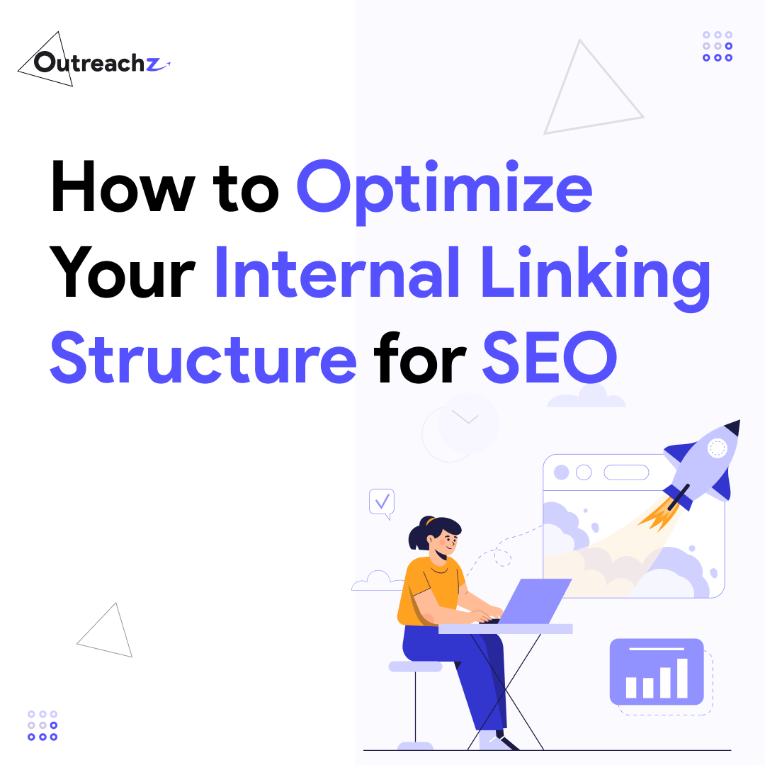 How to Optimize Your Internal Linking Structure for SEO