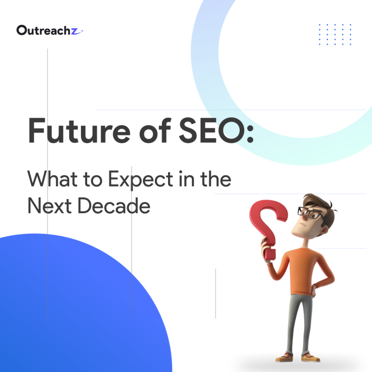 Introduction to Future of SEO: What to Expect in the Next Decade