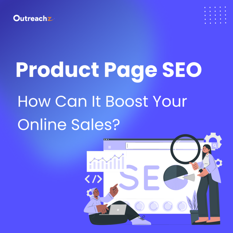 Product Page SEO: How Can It Boost Your Online Sales