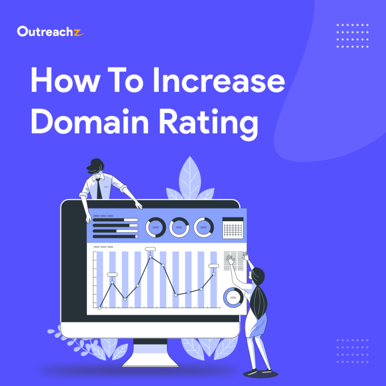 How to Increase Domain Rating Quickly: Top Tips and Techniques
