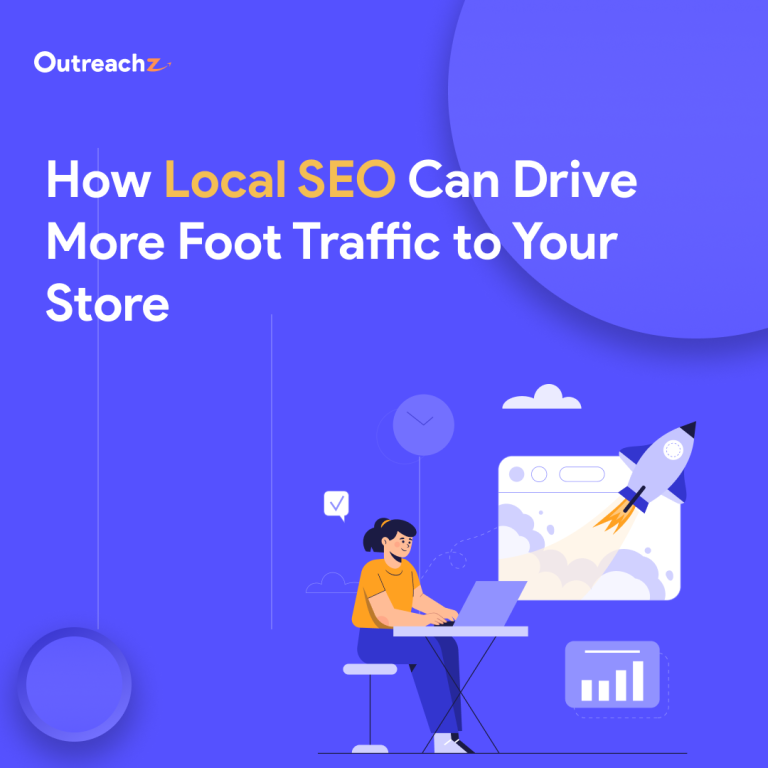 How Local SEO Can Drive More Foot Traffic to Your Store