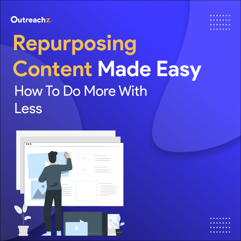 Repurposing Content Made Easy: How to Do More with Less