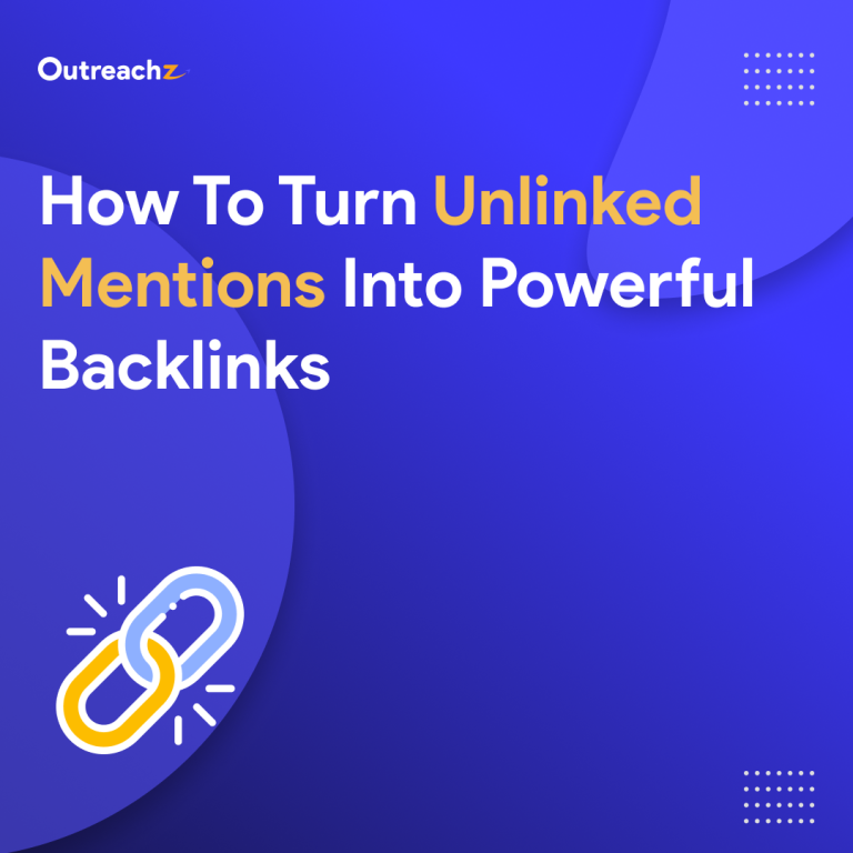 How to Turn Unlinked Mentions into Powerful Backlinks