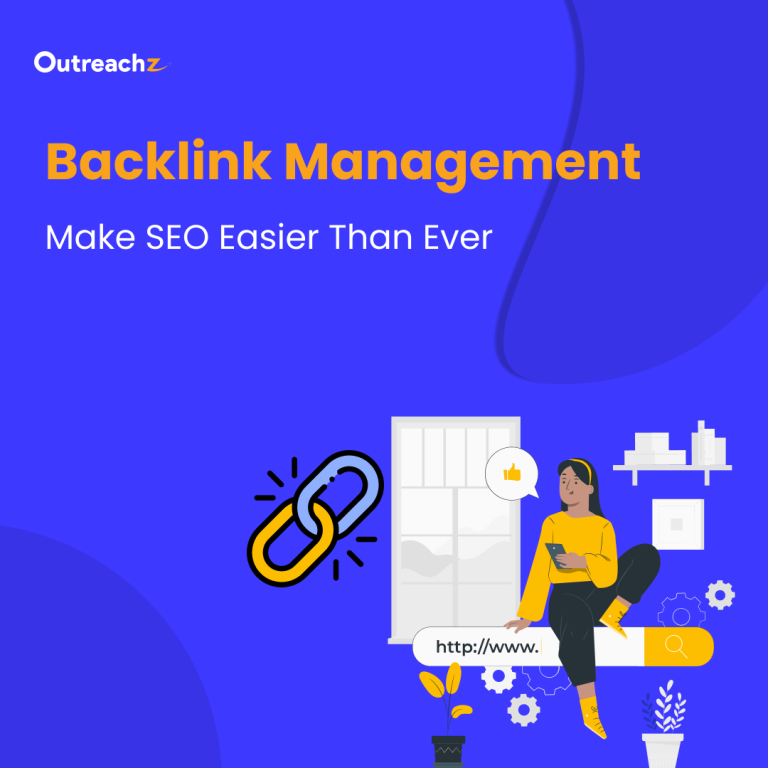 Backlink Management: Make SEO Easier Than Ever