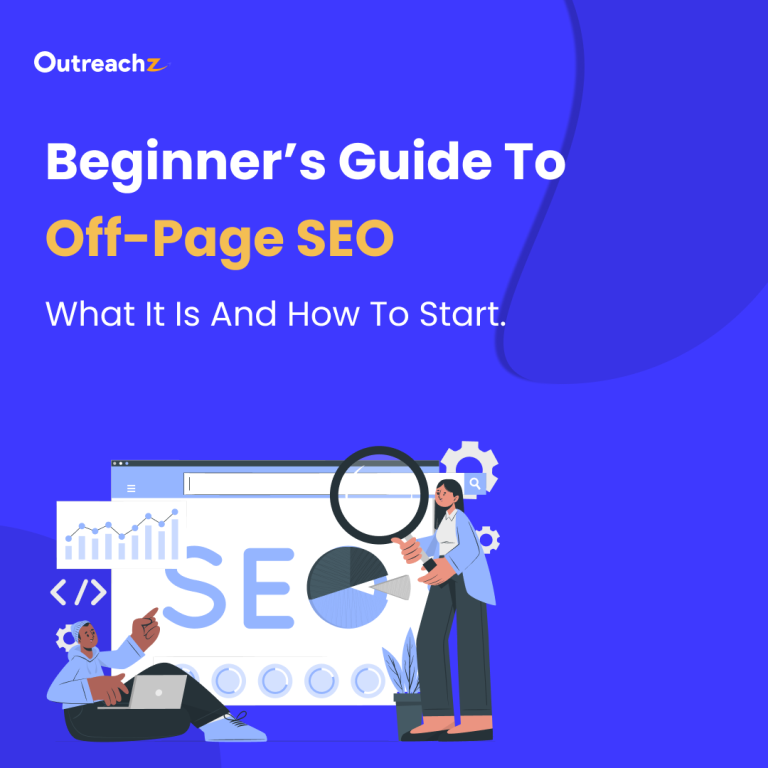Beginner’s Guide to Off-Page SEO: What It Is and How to Start