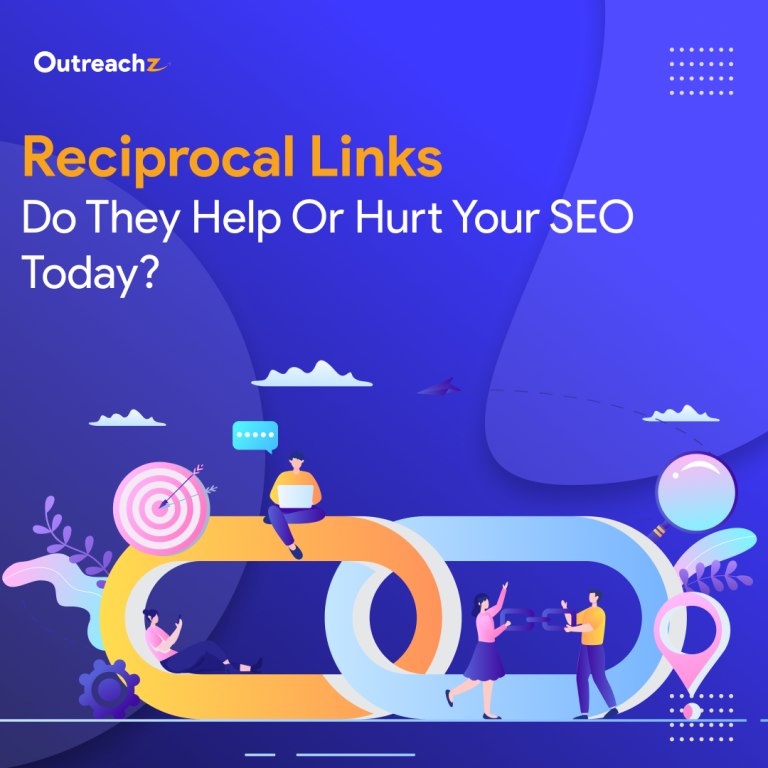Reciprocal Links: Do They Help or Hurt Your SEO Today