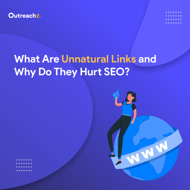 What Are Unnatural Links and Why Do They Hurt SEO?