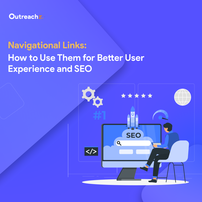 Navigational Links: How to Use Them for Better User Experience and SEO