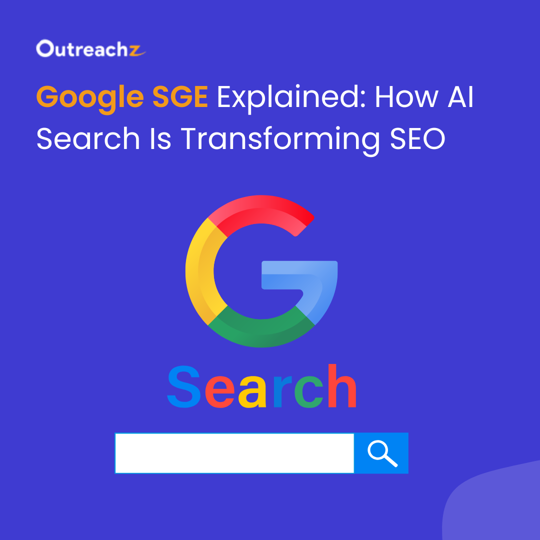Google SGE Explained: How AI Search Is Transforming SEO