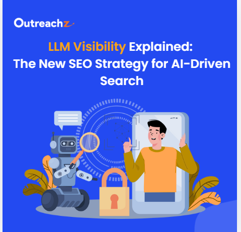 LLM Visibility Explained: The New SEO Strategy for AI-Driven Search